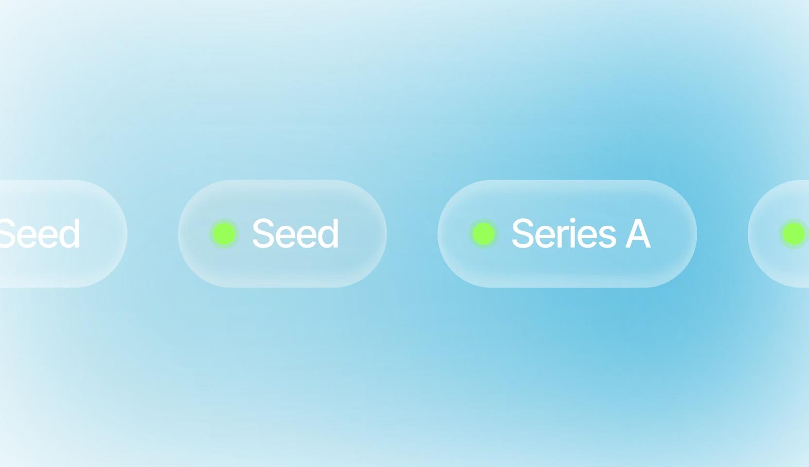 Blue background with rounded rectangular buttons labeled Seed and Series A, each with a green dot beside the text.